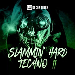 Slammin' Hard Techno, Vol. 11