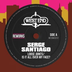 Is It All Over My Face? (Serge Santiago Reworks)