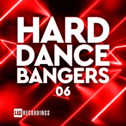 Hard Dance Bangers, Vol. 06