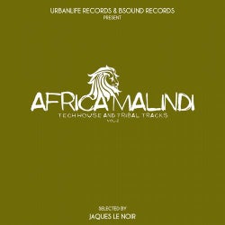 Africa Malindi: Tech House and Tribal Tracks, Vol. 2 (Selected By Jaques Le Noir)