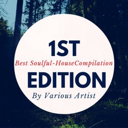 Best Soulful House Compilation 1st Edition