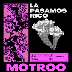 La pasamos rico (Original Mix)