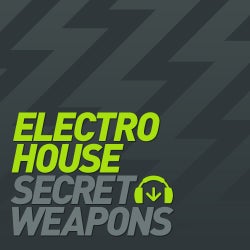 Beatport Secret Weapons August - ElectroHouse