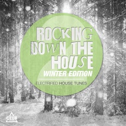 Rocking Down The House Winter Edition Vol. 2