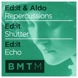 Repercussions / Shutter / Echo