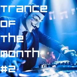 Amazing Trance Of The Month # 2 |