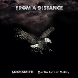 From A Distance (feat. Martin Luther McCoy)