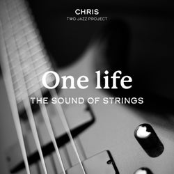 One Life (The Sound Of Strings)