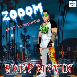 KEEP MOVIN (feat. Xenophobia)