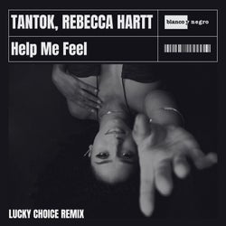 Help Me Feel (Lucky Choice Remix)
