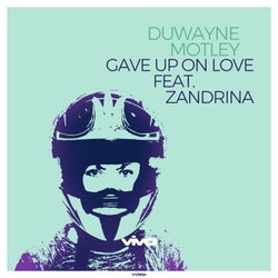 Gave Up On Love Feat. Zandrina