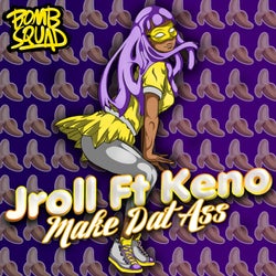 Make Dat Ass (feat. Keno) [Fauré Remix]