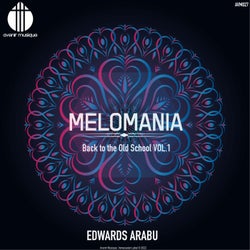 Melomania (Back To The Old School Vol. 1)