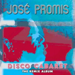Disco Cabaret (The Remix Album)