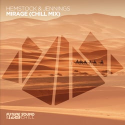 Mirage (Chill Out Mixes)