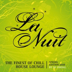 La Nuit The Finest Of Chill House Lounge - Spring Edition 2010