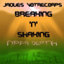 Breaking 'n' Shaking EP