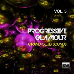 Progressive Glamour, Vol. 5 (Grand Club Sounds)
