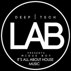 It´s all about House Music