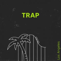 Los Angeles: Trap