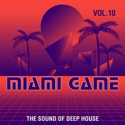 Miami Game, Vol. 10 (The Sound of Deep House)