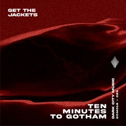 Ten Minutes to Gotham