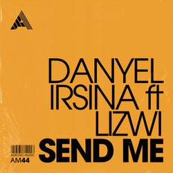 Send Me (ft Lizwi) - Extended Mix