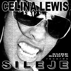 Celina Lewis - Sileje