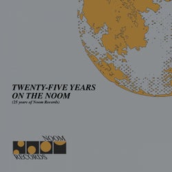 Twenty Five Years on the Noom (25 Years of Noom Records)