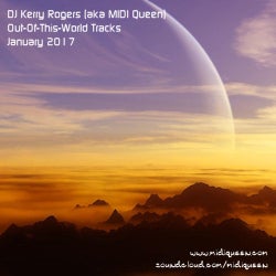 OutOfThisWorld Jan 2017 - DJ Kerry Rogers