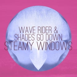 Wave Rider & Shades Go Down