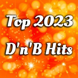 Top 2023 D'n'B Hits