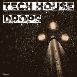 Tech House Drops