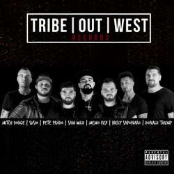 Tribe Out West Compilation