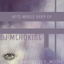 Afro Meets Deep EP