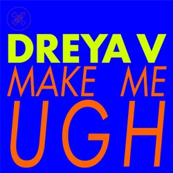 Make Me Ugh