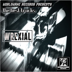Compilation of the best tracks Wrexial