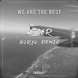We are the Best (NORIO Remix)