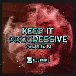 Keep It Progressive, Vol. 10