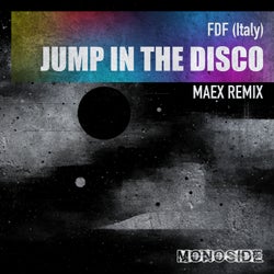 Jump In The Disco (Maex Remix)