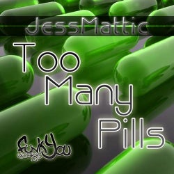 Too Many Pills