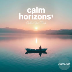 Calm Horizons 1: Chillout Your Mind