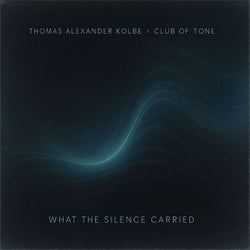 What the Silence Carried