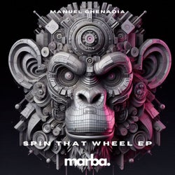 Spin That Wheel EP
