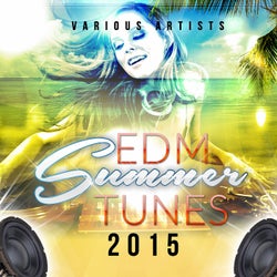 EDM Summer Tunes 2015