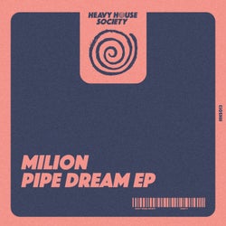 Pipe Dream EP
