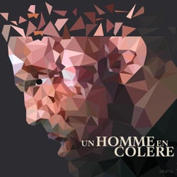 Un Homme En Colère