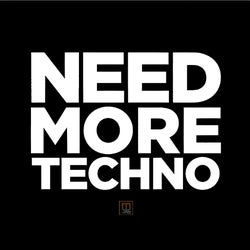 Need More Techno