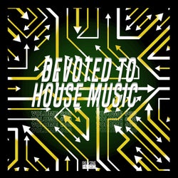 Devoted to House Music, Vol. 38