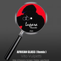 African Glass (Vito Vulpetti Remix)